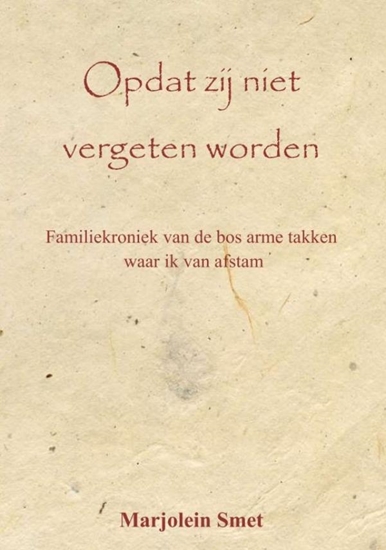 Afbeelding van Opdat zij niet vergeten worden