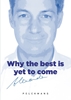 Afbeelding van Why the best is yet to come
