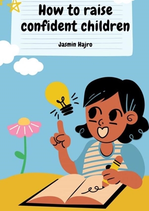 Afbeeldingen van How to raise confident children