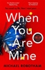 Afbeelding van Philomena McCarthy When You Are Mine