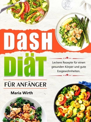 Afbeeldingen van DASH Diät für Anfänger