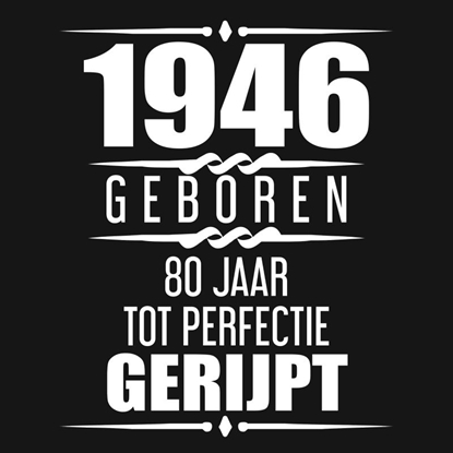 Afbeeldingen van 1946 Geboren 80 Jaar Tot Perfectie Gerijpt