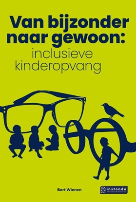 Afbeeldingen van Van bijzonder naar gewoon: inclusieve kinderopvang