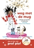 Afbeelding van Lees en leer met prof Plof Weg met de mug