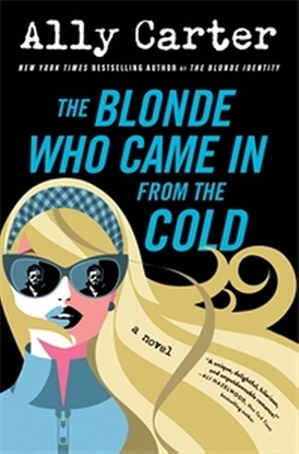 Afbeeldingen van The Blonde Who Came in from the Cold