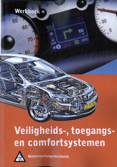 Afbeelding van Motorvoertuigentechniek Veiligheid-toegangs encomfortsystemen