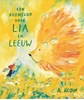 Afbeelding van Een avontuur voor Lia en Leeuw
