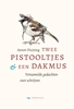 Afbeelding van Twee pistooltjes en een dakmus