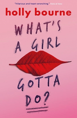 Afbeeldingen van What's a Girl Gotta Do?