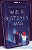 Afbeelding van Wie ik gisteren was