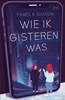 Afbeelding van Wie ik gisteren was