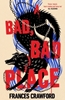 Afbeelding van A Bad, Bad Place
