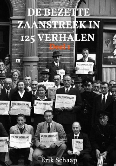 Afbeelding van De bezette Zaanstreek in 125 verhalen