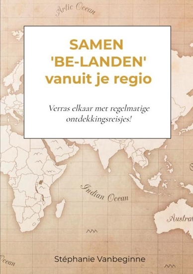 Afbeelding van Samen 'be-landen' vanuit je regio