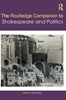 Afbeelding van Routledge Literature Companions The Routledge Companion to Shakespeare and Politics