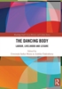Afbeelding van Routledge South Asian History and Culture Series The Dancing Body