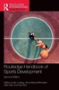 Afbeelding van Routledge International Handbooks Routledge Handbook of Sports Development