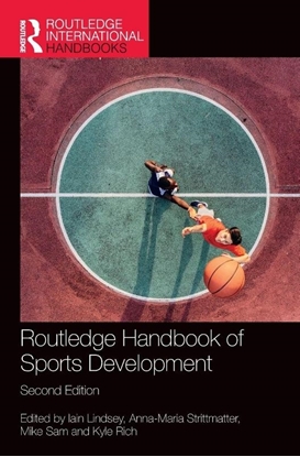 Afbeeldingen van Routledge International Handbooks Routledge Handbook of Sports Development
