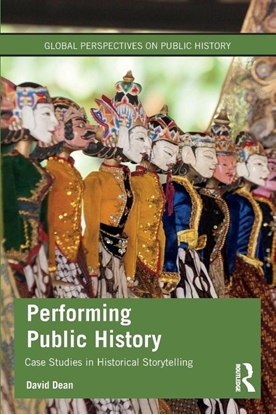 Afbeeldingen van Global Perspectives on Public History Performing Public History