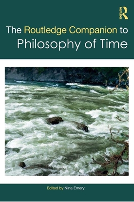 Afbeeldingen van Routledge Philosophy Companions The Routledge Companion to Philosophy of Time