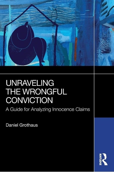 Afbeelding van Unraveling the Wrongful Conviction