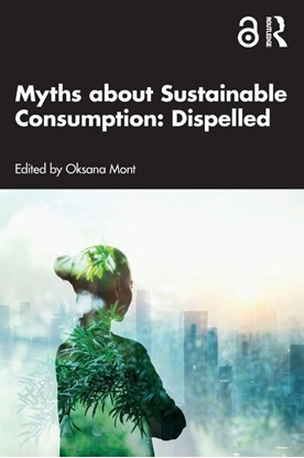 Afbeeldingen van Myths about Sustainable Consumption: Dispelled
