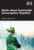 Afbeelding van Myths about Sustainable Consumption: Dispelled