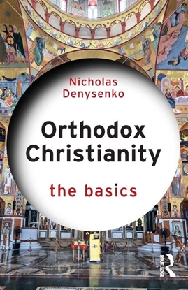 Afbeeldingen van The Basics Orthodox Christianity: The Basics