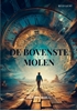 Afbeelding van De Bovenste Molen