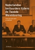 Afbeelding van Nederlandse bestuurders tijdens de Tweede Wereldoorlog
