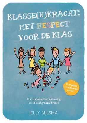 Afbeeldingen van Klasse(n)Kracht: Met RESPECT voor de klas