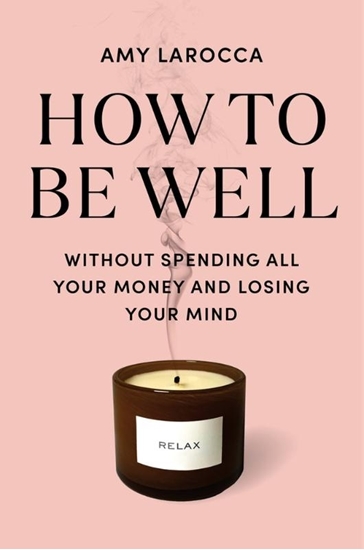 Afbeelding van How to Be Well