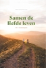 Afbeelding van Samen de liefde leven