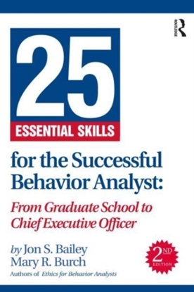Afbeeldingen van 25 Essential Skills for the Successful Behavior Analyst