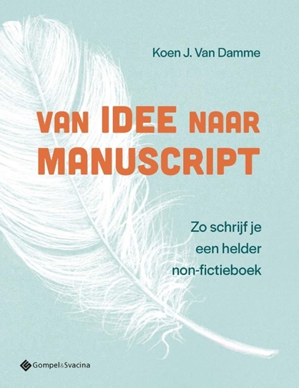 Afbeelding van Van idee naar manuscript