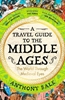 Afbeelding van A Travel Guide to the Middle Ages
