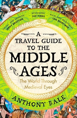 Afbeeldingen van A Travel Guide to the Middle Ages