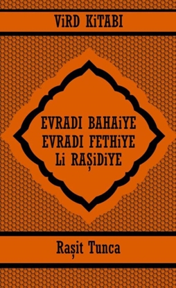 Afbeeldingen van EVRADI BAHAiYE ve EVRADI FETHiYE ViRD KiTABI Li RAŞiDiYE