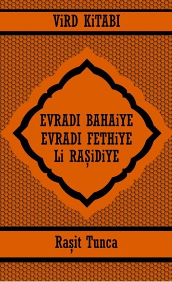 Afbeelding van EVRADI BAHAiYE ve EVRADI FETHiYE ViRD KiTABI Li RAŞiDiYE