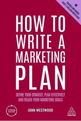 Afbeeldingen van Creating Success How to Write a Marketing Plan