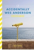 Afbeelding van Accidentally Wes Anderson Postcards