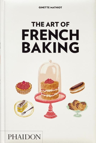 Afbeelding van The Art of French Baking