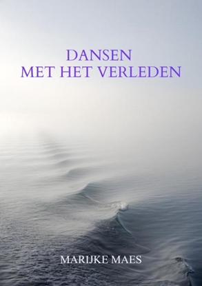 Afbeeldingen van Dansen met het verleden