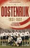 Afbeelding van Voetbal voor vrijheid Oostenrijk 1931-1937