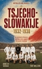 Afbeelding van Voetbal voor vrijheid Tsjecho-Slowakije 1932-1938