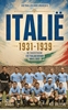 Afbeelding van Voetbal voor vrijheid Italië 1931-1939