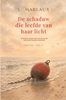 Afbeelding van De schaduw die leefde van haar licht