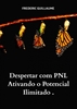 Afbeelding van Despertar com PNL Ativando o Potencial Ilimitado .
