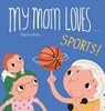 Afbeelding van My Mom Loves ... Sports!