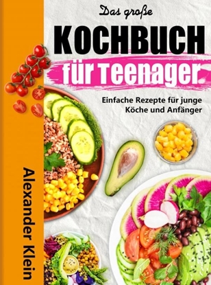 Afbeeldingen van Das große Kochbuch für Teenager